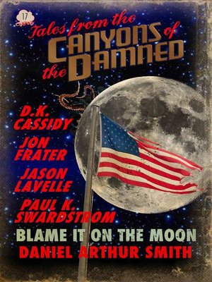 cover image of No. 17: Tales from the Canyons of the Damned, Book 17